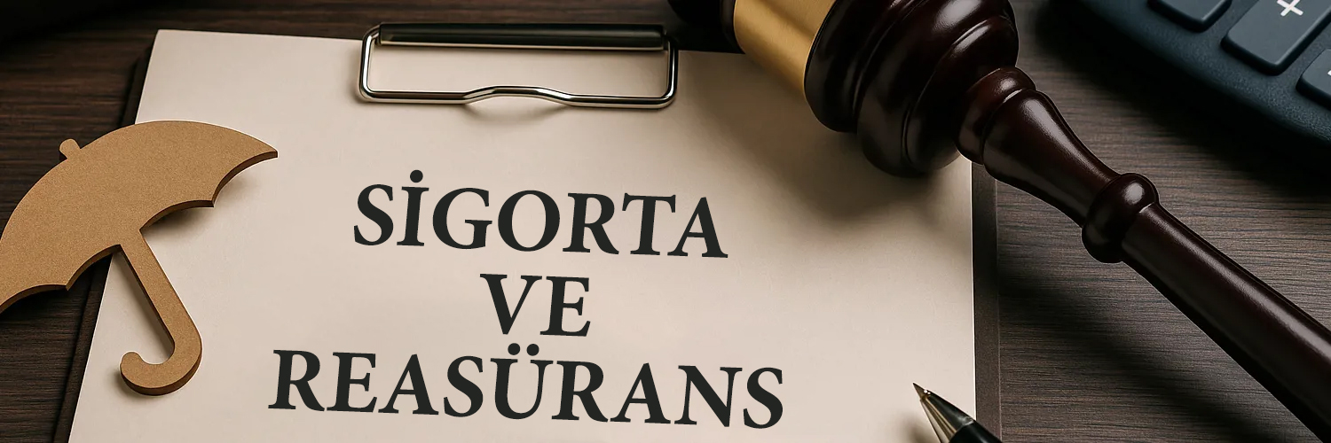 Sigorta & Reasürans